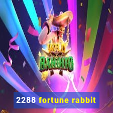 2288 fortune rabbit